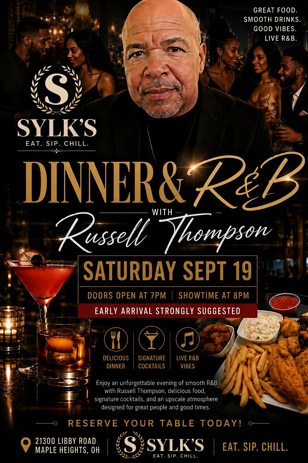Sylk’s Dinner and R&B ft Russel Thompson