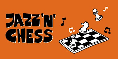 Jazz 'N' Chess
