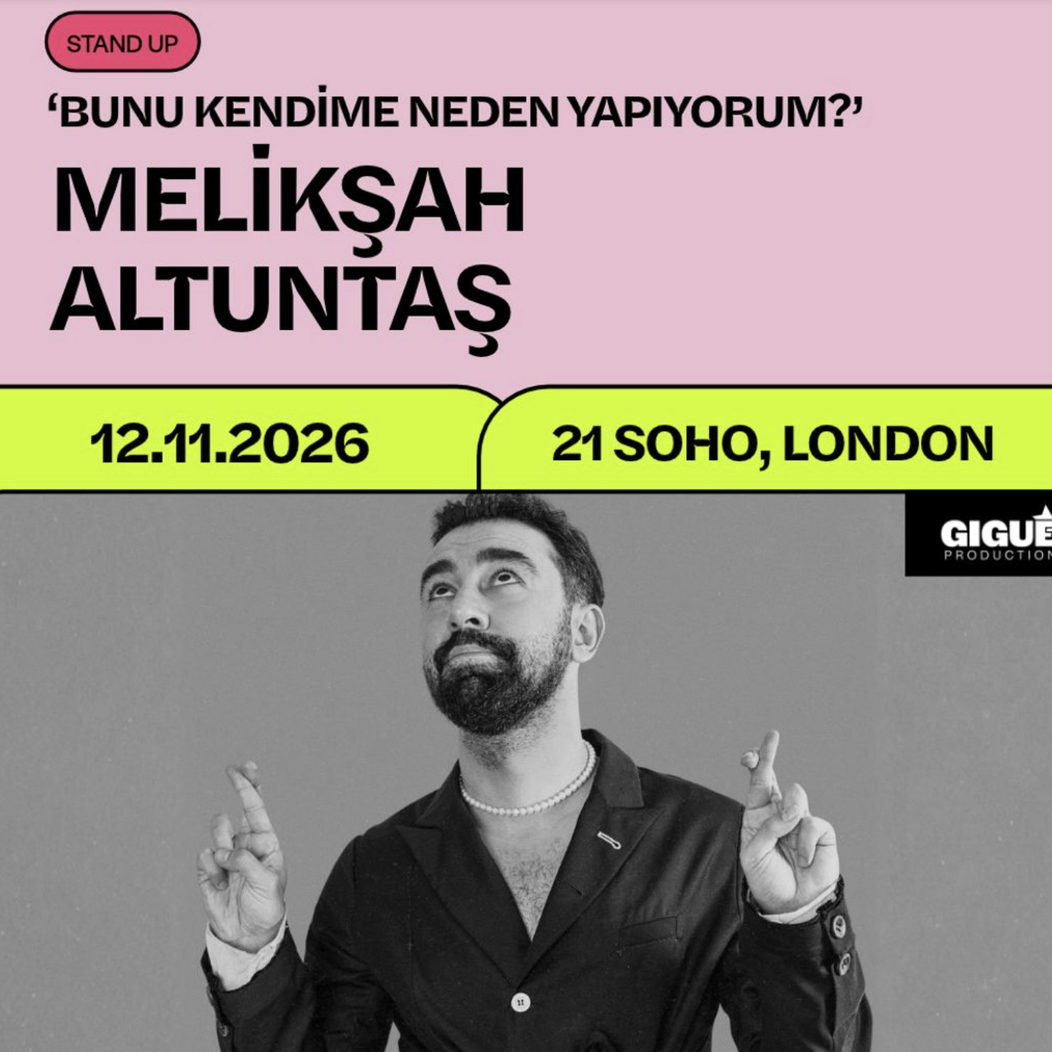 Gigue Production Presents: Melikşah Altuntaş ‘Bunu Kendime Neden Yapıyorum?’