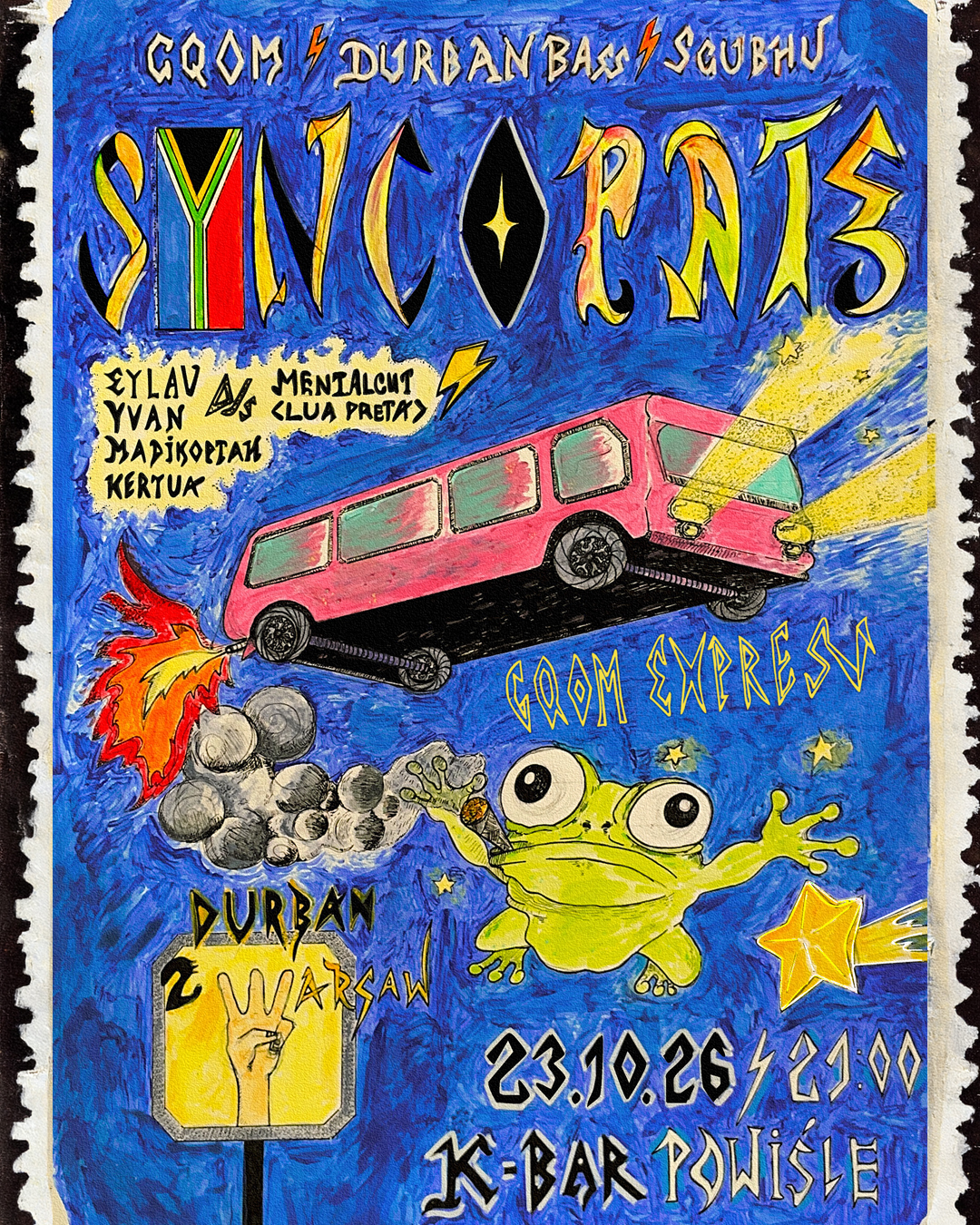 SYNCOPATE: GQOM EXPRESS FROM DURBAN 2 WARSAW