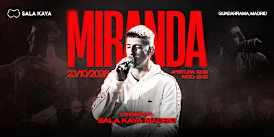 Miranda en  Sala Kaya Guadarrama (Madrid).