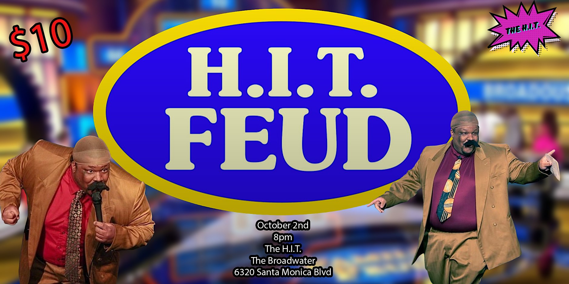 H.I.T. FEUD! (And Brick's Birthday)