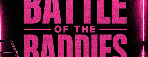 PILATES AFTER DARK: BATTLE OF THE BADDIES