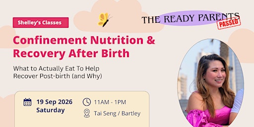 Confinement Nutrition & Recovery After Birth