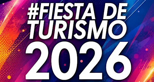 Fiesta de TURISMO | lunes 28 septiembre 2026