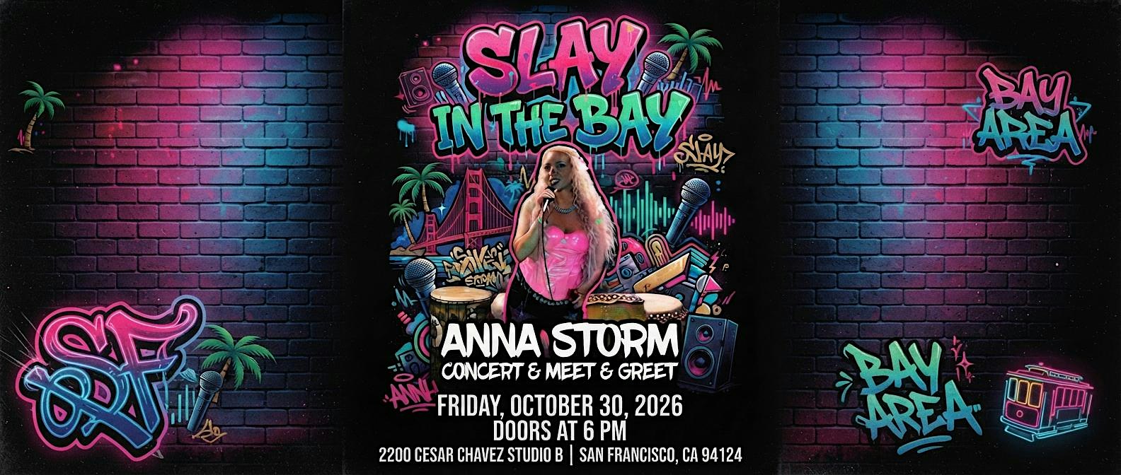 Slay in The Bay