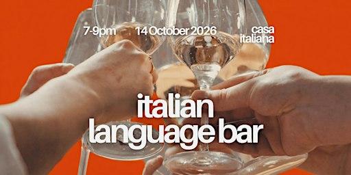 Italian Language Bar @ Casa Italiana, Clerkenwell