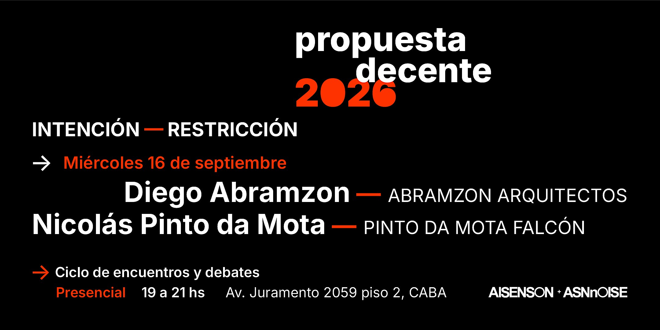 Propuesta Decente 2026 DIEGO ABRAMZON | NICOLÁS PINTO DA MOTA