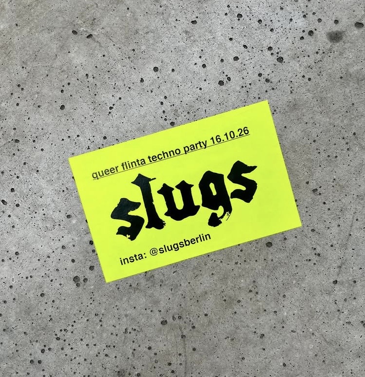 SLUGS - queer flinta techno night