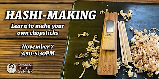 Hashi-Making: Learn to make your own chopsticks