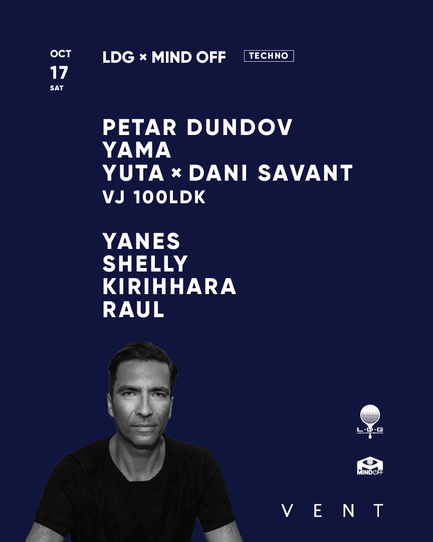 Petar Dundov / LDG x MIND OFF