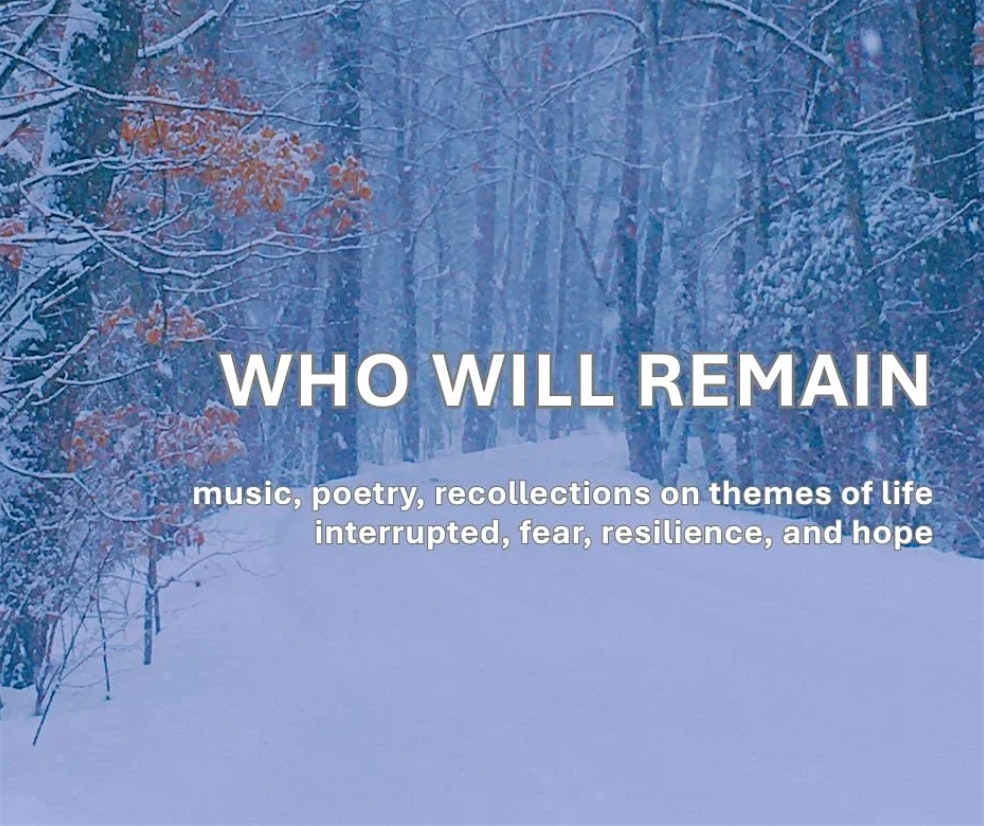 Who Will Remain & Arts Alive