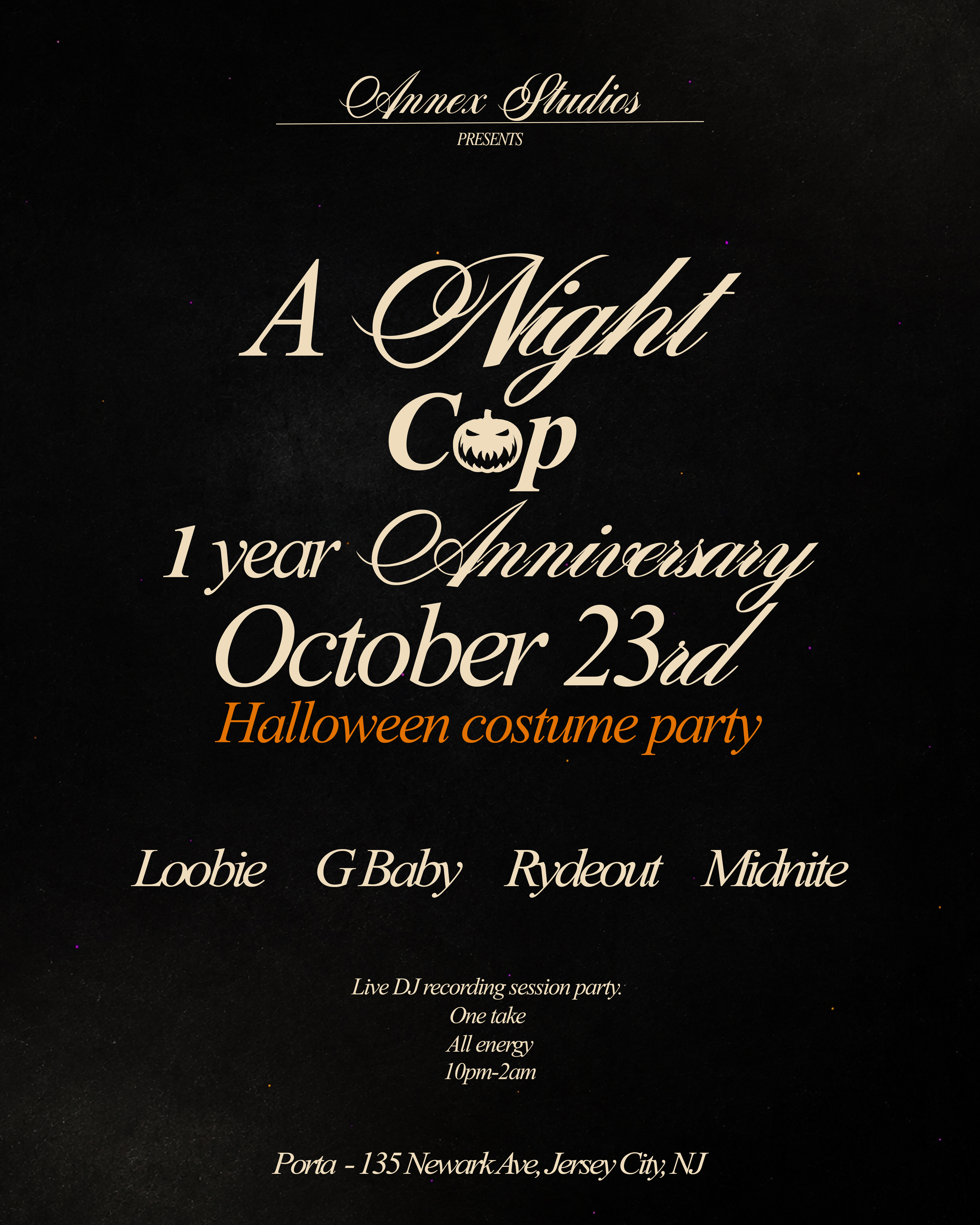Annex Studios Presents : A Night Cap Turns One