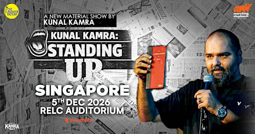Standing Up by Kunal Kamra- A Stand Up Comedy Special in Singapore