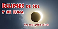 Tertulia Filosófica. "Eclipses de Sol y de Luna"