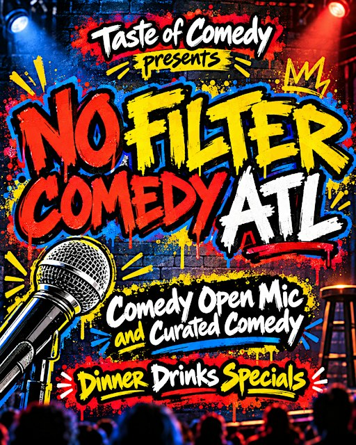 The Taste of Comedy Presents : No Filter Comedy