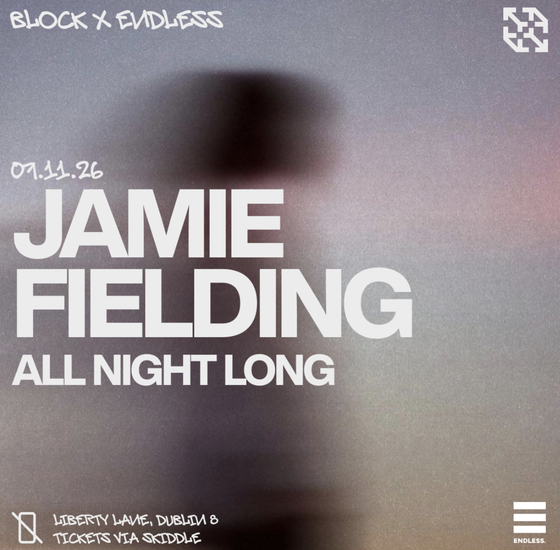 Block x Endless: Jamie Fielding All Night Long