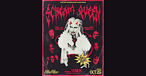 VENUS PRESENTS: SCREAM QUEEN