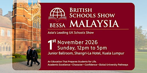 BESSA Malaysia 2026 - The British Education and Schools Show in Asia