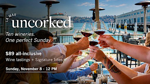 La Mar Uncorked: A Wine Country Harvest