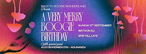 BACK TO BOOGIE WONDERLAND presents "A VERY MERRY BIRTHDAY"