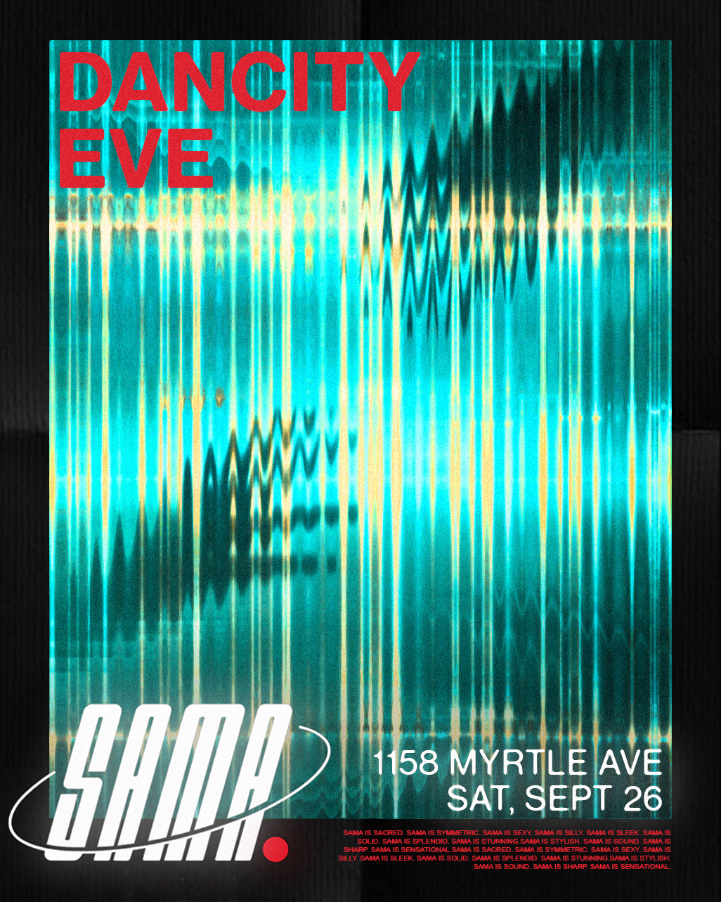 SAMA and Friends presents: Dancity and Eve