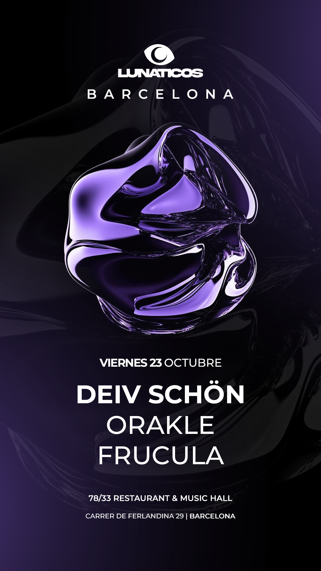 Lunaticos Barcelona/ Deiv schön - Orakle - Frucula Live at 78/33 Soundlab 