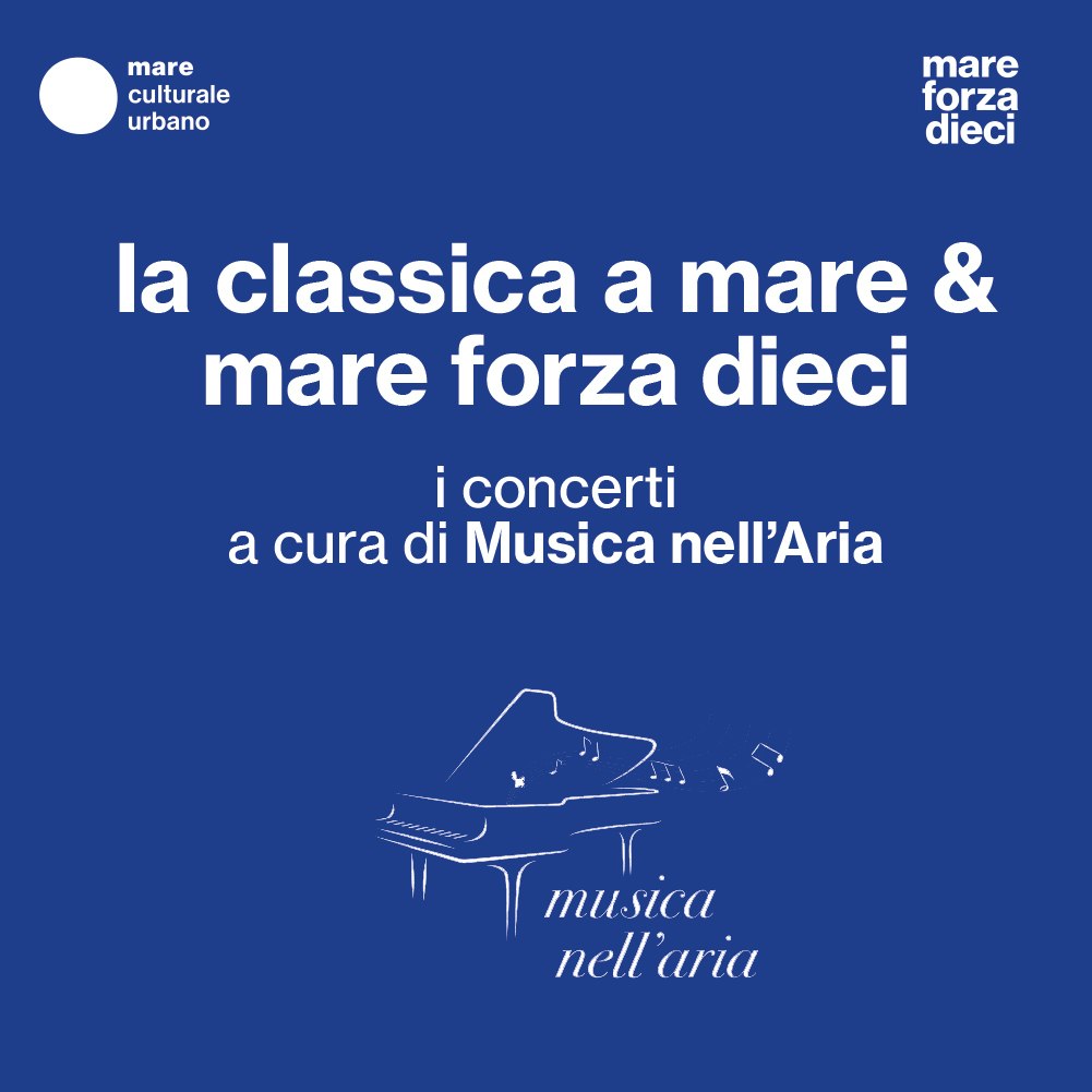 La musica a mare - mare forza dieci - Biancaneve... in punta di dita - a cura di Musica nell'aria