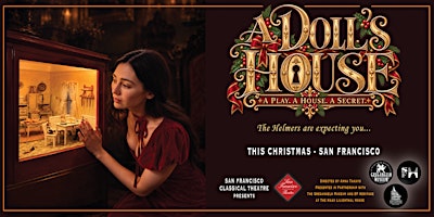 A Doll's House: An Immersive Victorian Christmas