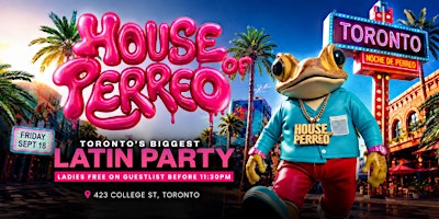 HOUSE OF PERREO "Reggaeton Party"