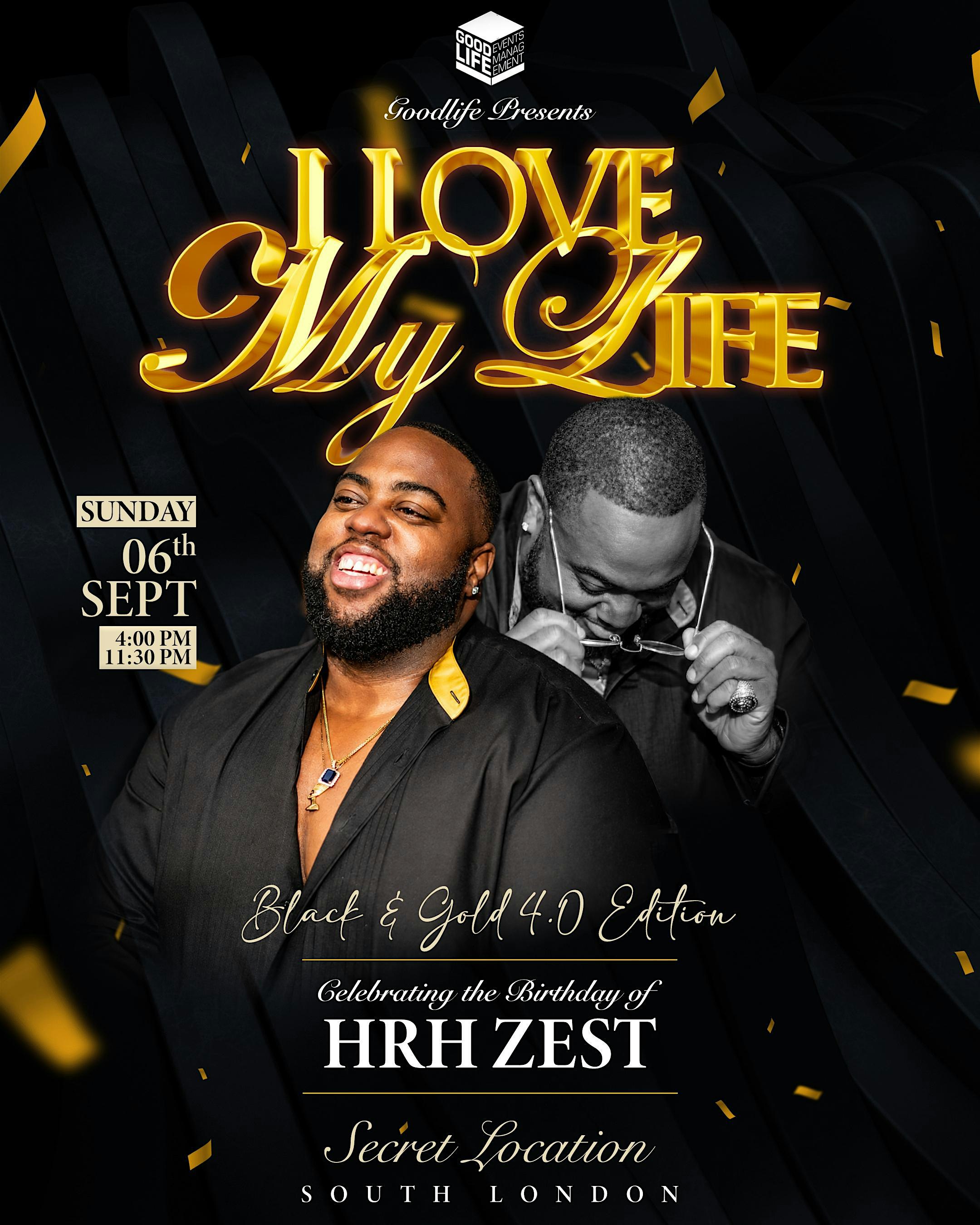 I LOVE MY LIFE - BIG MAN ZEST BIRTHDAY