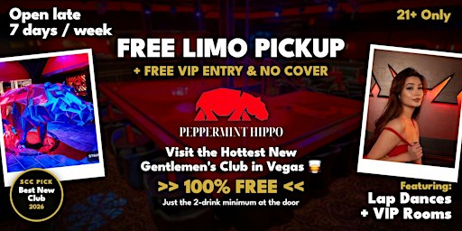 Peppermint Hippo Las Vegas: FREE LIMO & FREE VIP ENTRY (No Cover)