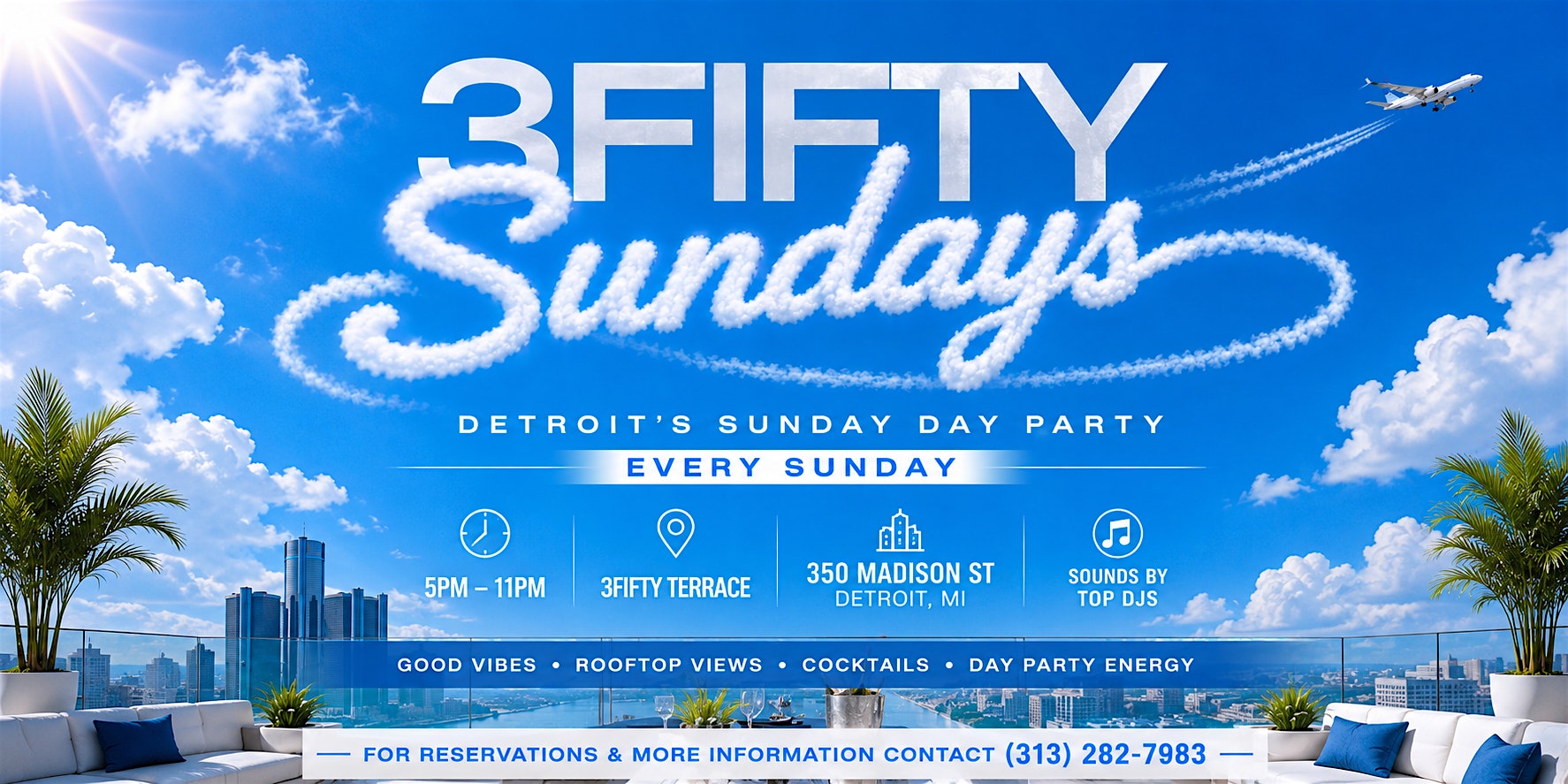3FIFTY SUNDAYS (ROOFTOP DAY PARTY)