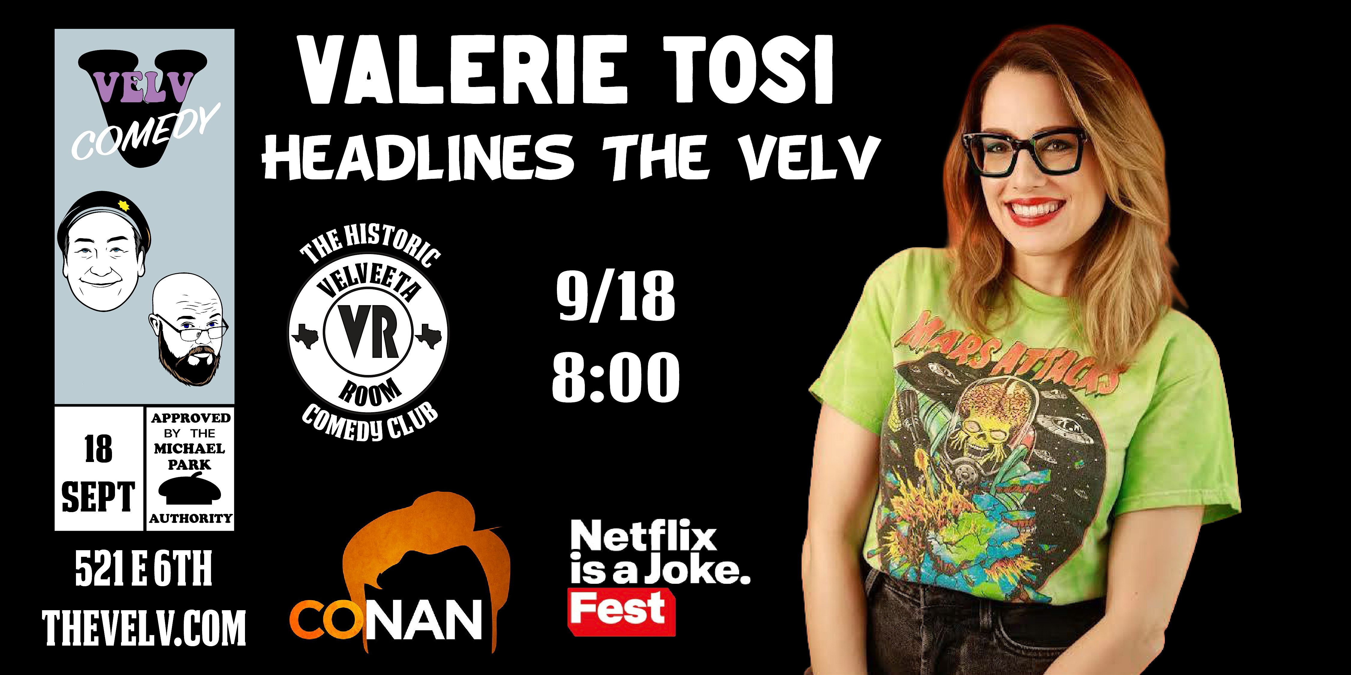 Valerie Tosi - Live Comedy!