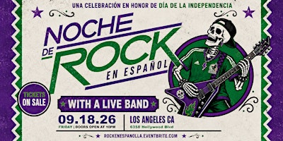 Noche de Rock en Español | Una celebración de Día de la Independencia