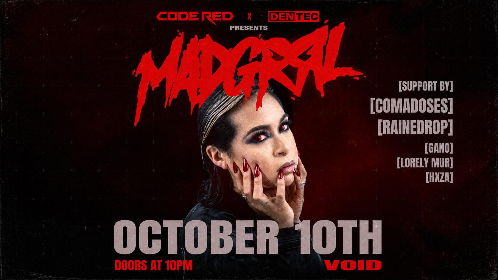 DEN/TEC X CODE RED PRESENT: MADGRRL