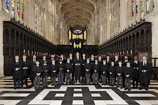 Concert by the Choir of King’s College Cambridge, England