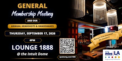 LA Black MBA General Membership Meeting and NBMBAA 48th Conference Prep