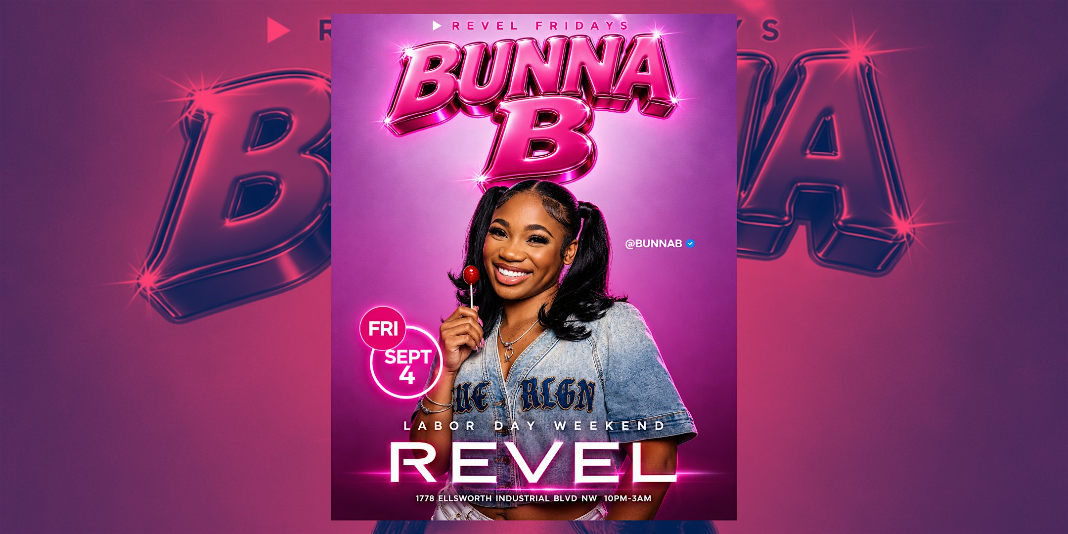 BUNNA B REVEL FRIDAYS LABOR DAY WEEKEND
