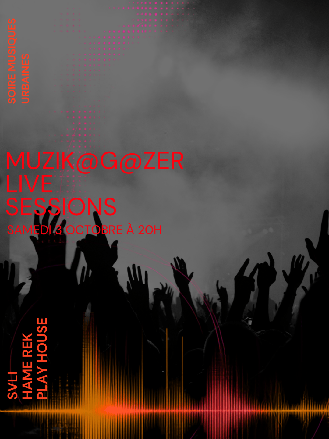 Muzik'G@Zer Live Sessions - Pop/Hiphop/House & More