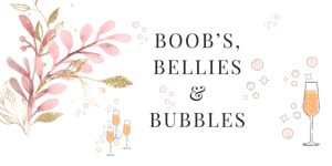 Boob's Bellies and Bubbles