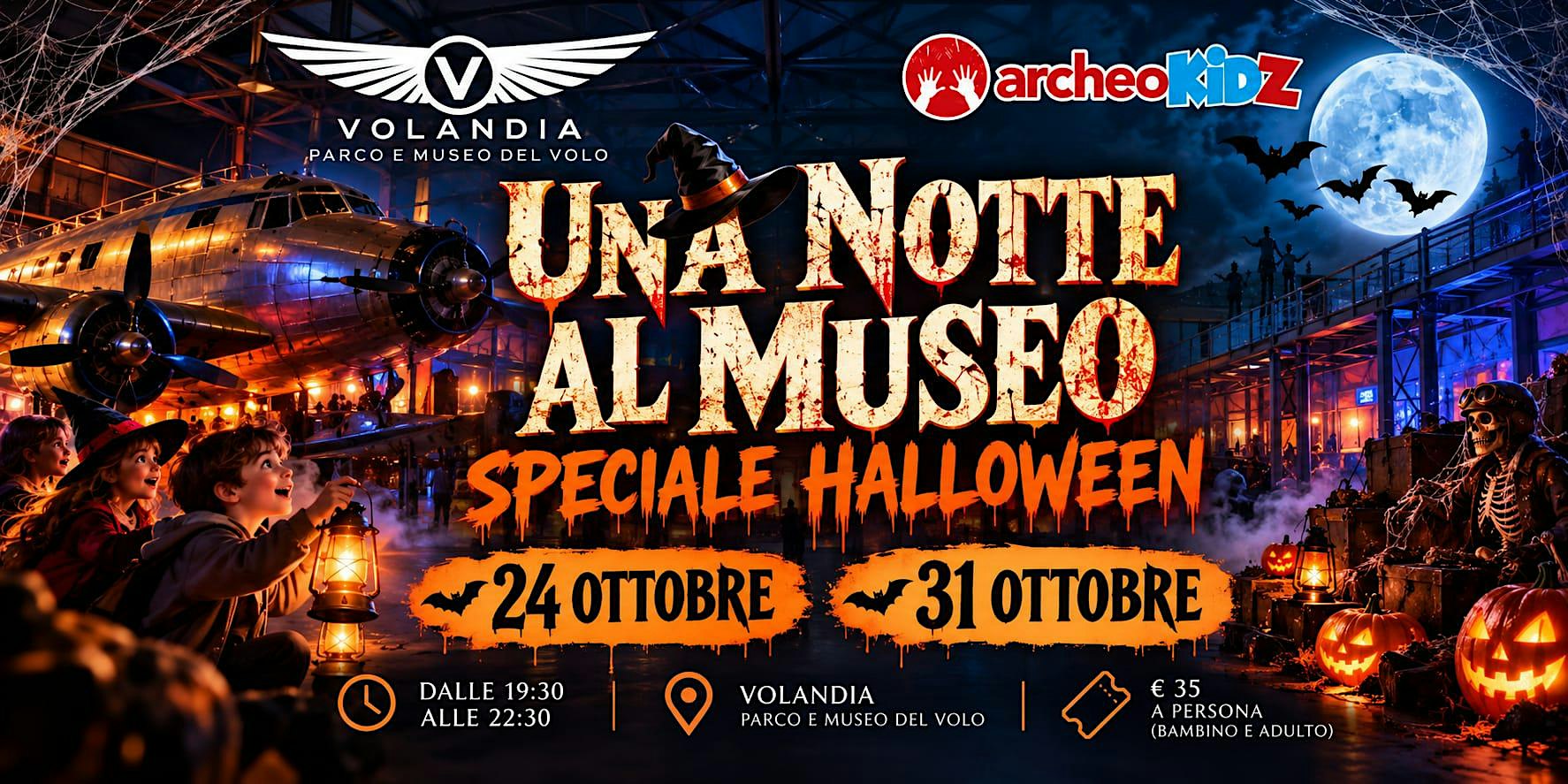 Halloween a Volandia - Una notte al museo - 24 e 31 ottobre