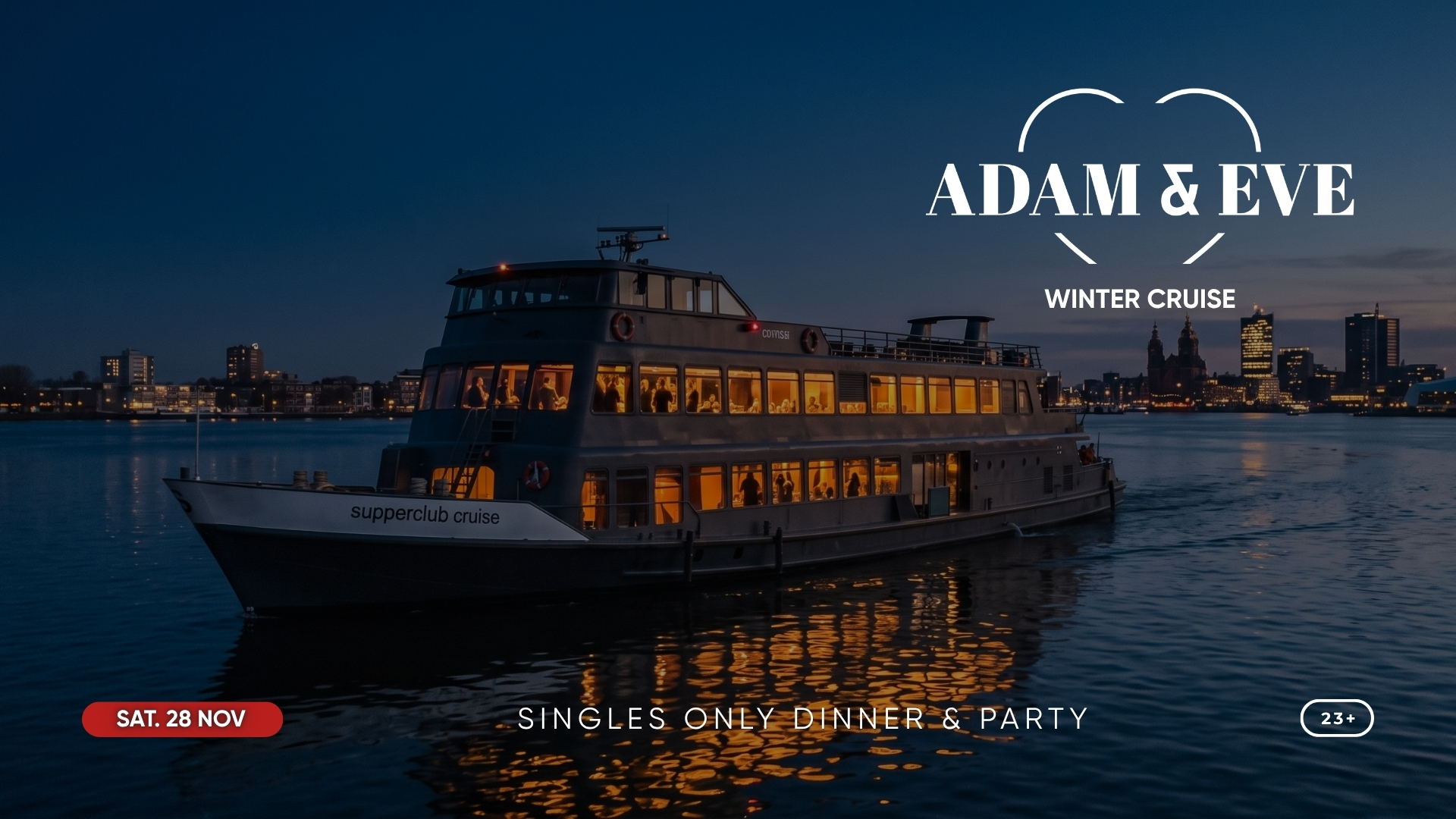 Adam & Eve Winter Cruise - Supper Cruise Amsterdam