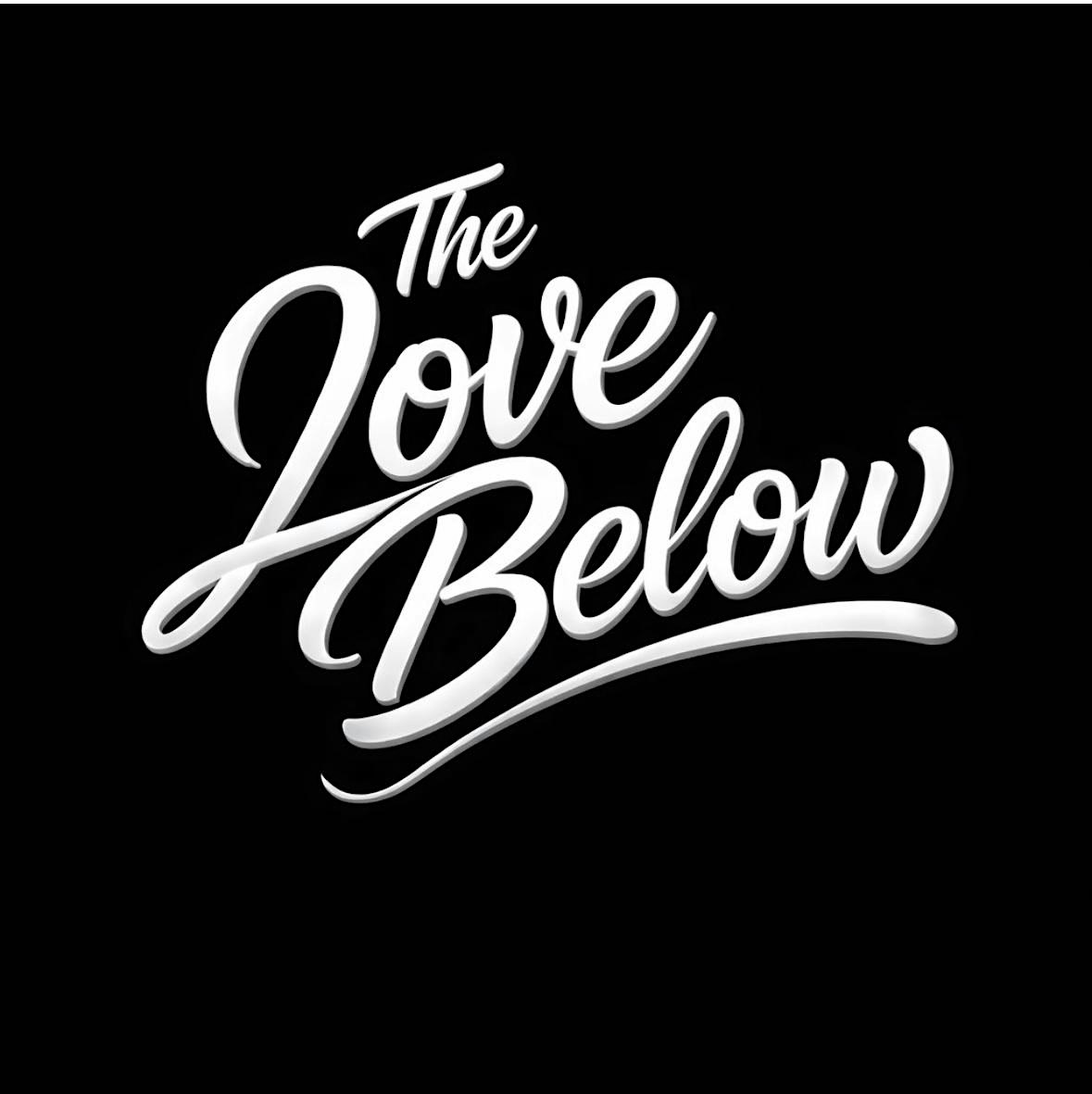 The love below