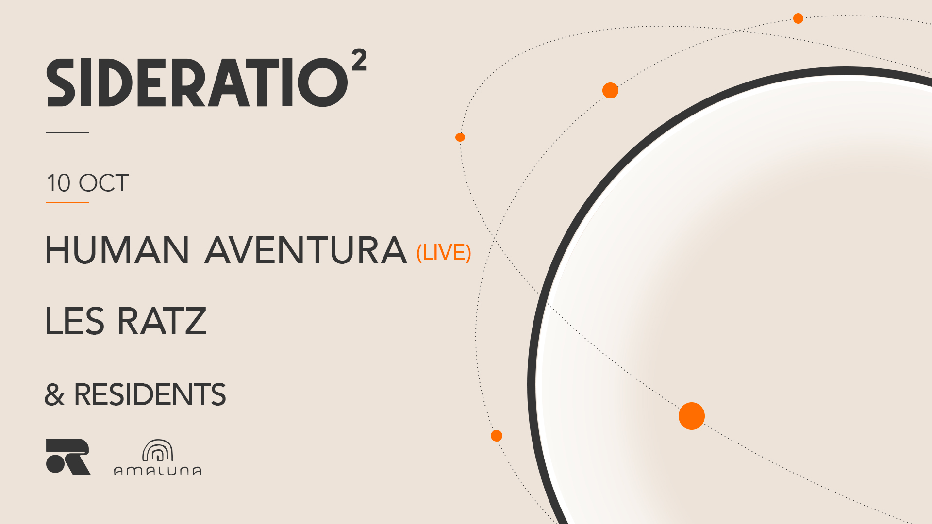 SIDERATIO² - 2nd Ep: Les Ratz & Human Aventura (live)