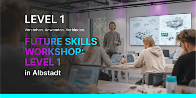 // Future Skills Workshop - Level 1