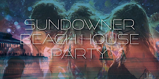 Sundowner Beach House - Party ... POTZDAMN #7