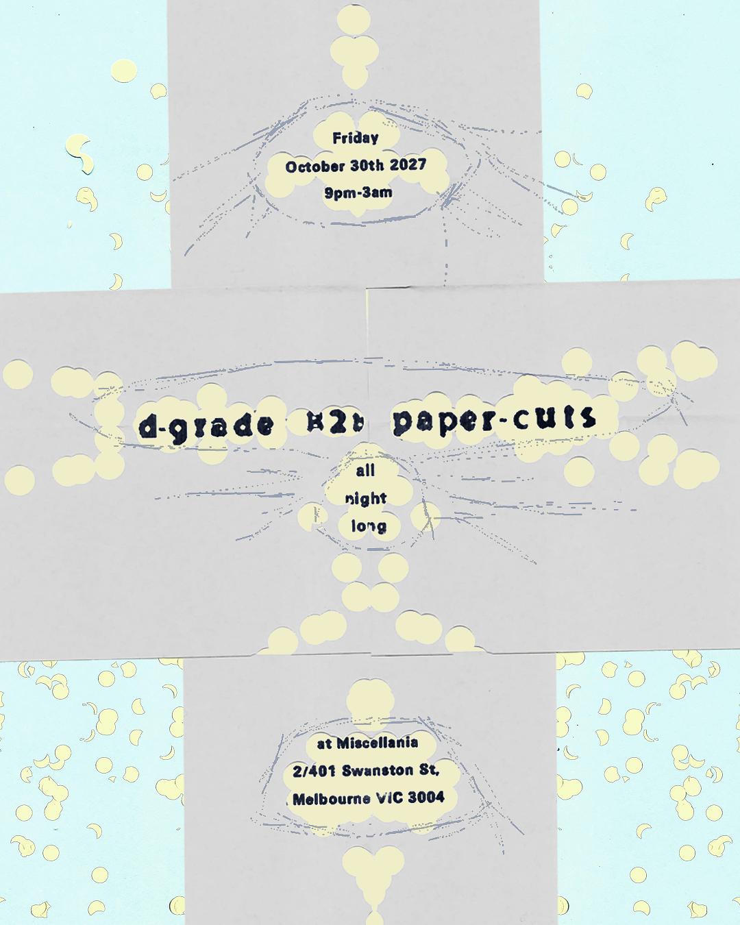 D-Grade & Paper-Cuts (All Night)