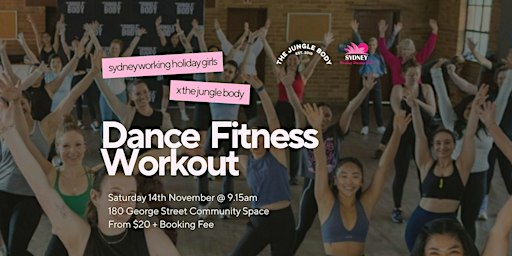 Dance Fitness Class | The Jungle Body x Sydney Working Holiday Girls