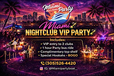 MIAMI BEST BAR CRAWL + TOP MIAMI NIGHTLIFE EVENTS + VIP NIGHT-CLUBS PACKAGE